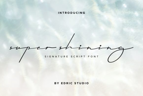 Super Shining: A Premium Handwritten Font for Brand Identity