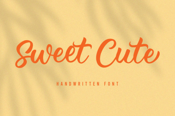 Sweet Cute Font: A Designer’s Go-To for Delicate, Handwritten Branding